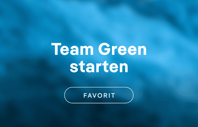 Team Green starten